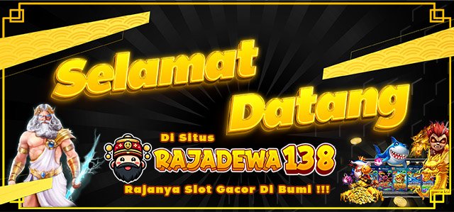 Daftar Slot Rajadewa138: The Ultimate Guide to Registering and Playing Online Slots Daftar Slot Rajadewa138: The Ultimate Guide to Registering and Playing Online Slots